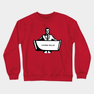 Albert Camus- Living Kills Crewneck Sweatshirt